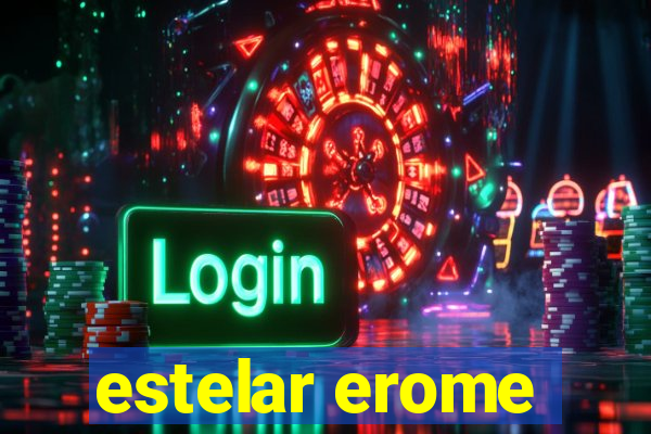 estelar erome